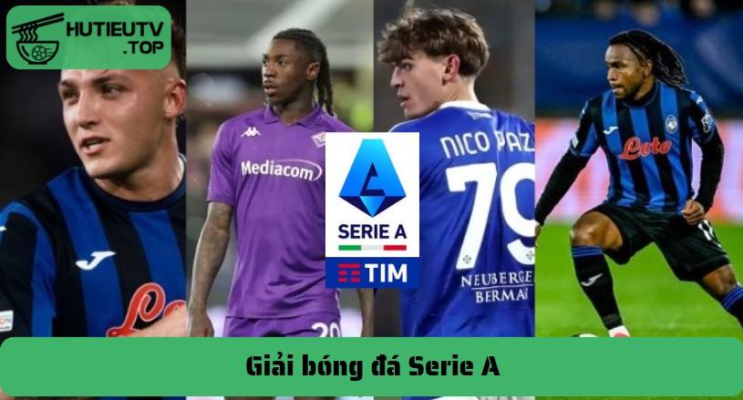 Những siêu sao trẻ tại giải bóng đá Serie A